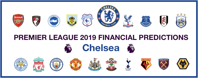 Chelsea 2019 Financial Predictions